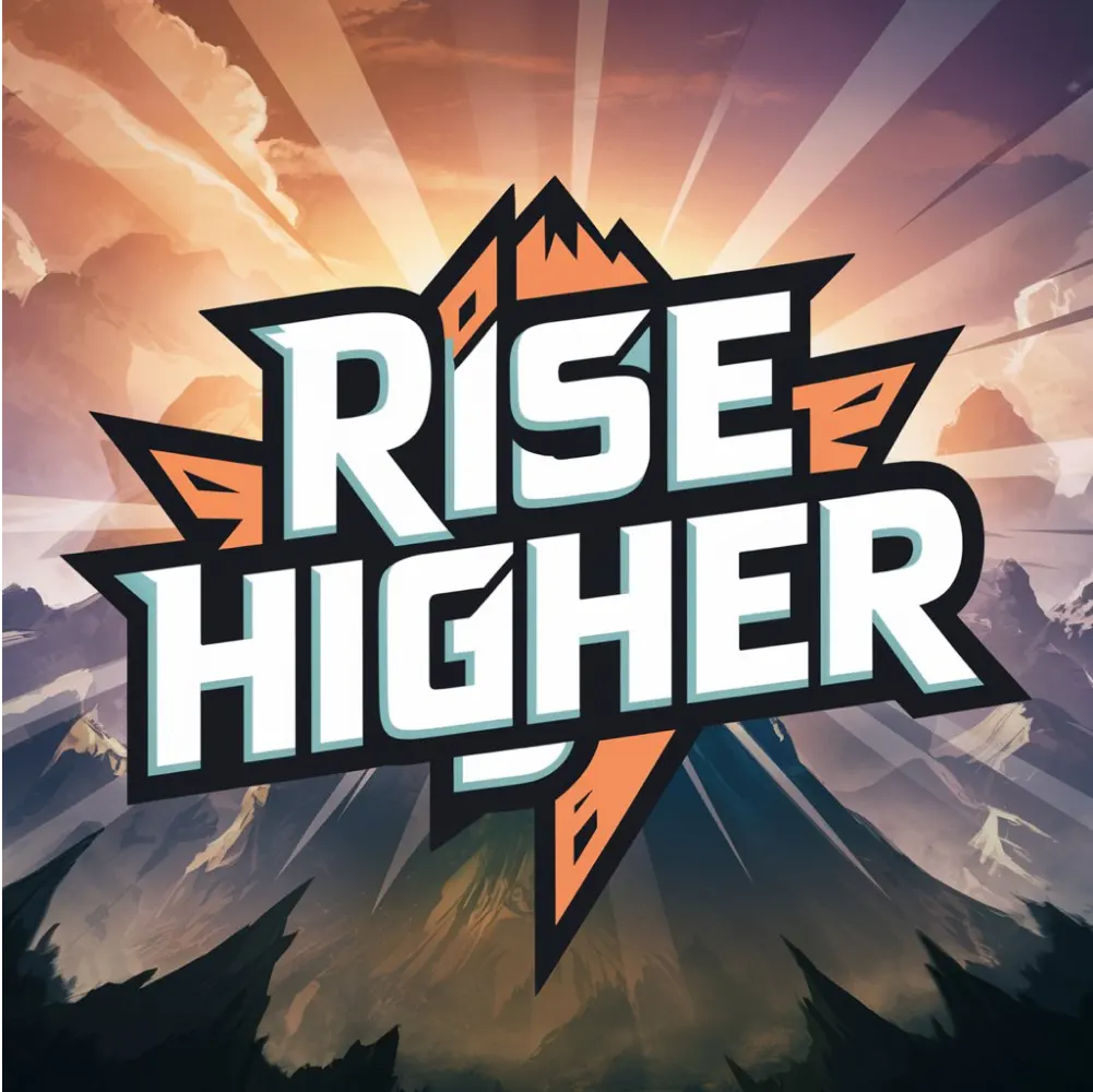  Rise Higher